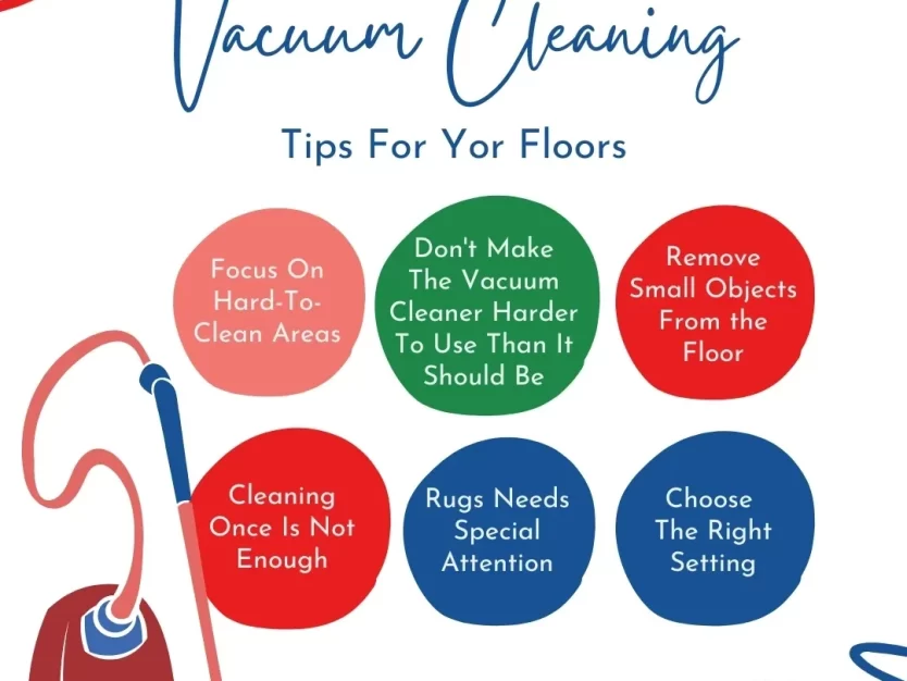 Vacuuming can seem complicated but here are some tips